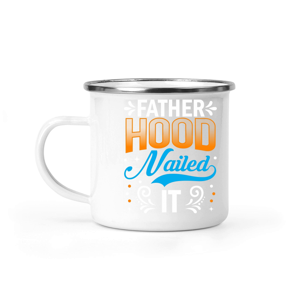 Fatherhood nailed it Camping Mug