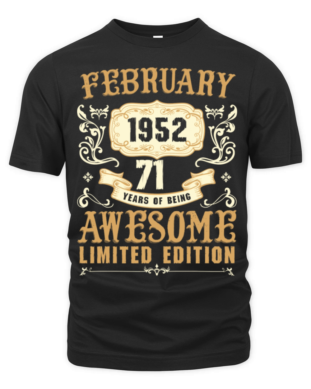 February 1952 71 Years Of Being Awesome Limited Organic Unisex T-shirt