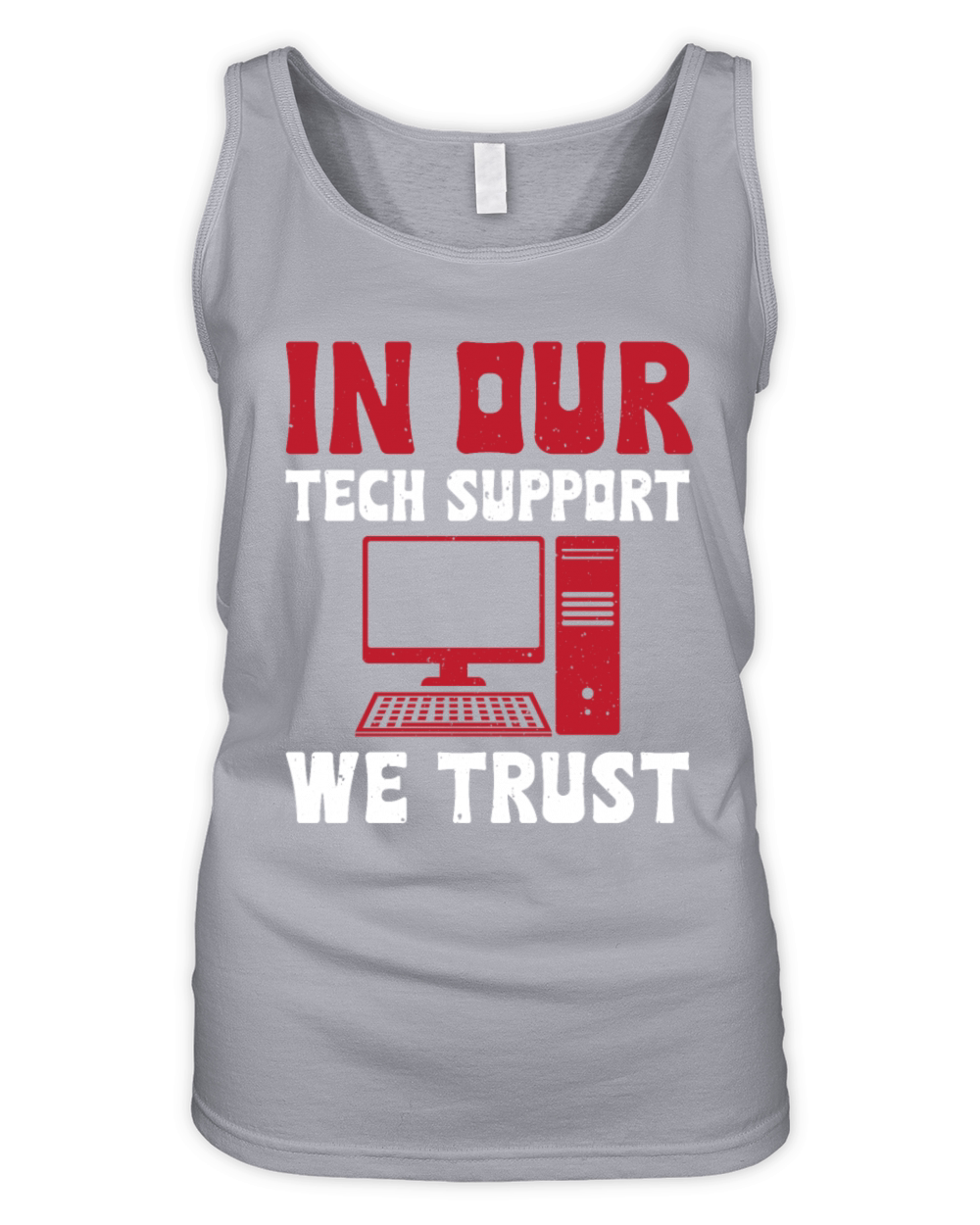 In Our Tech Support We Trust Organic Women's Tank Top