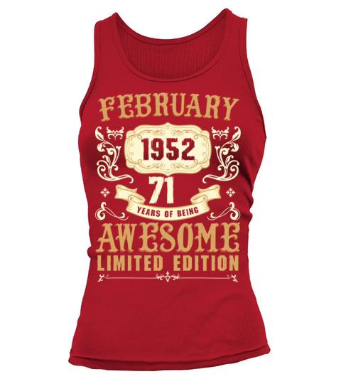 February 1952 71 Years Of Being Awesome Limited Tank top Woman