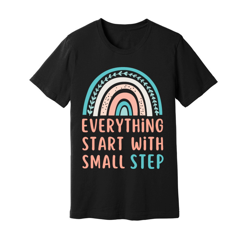 Everything Start With Small Step Unisex Jersey Tee