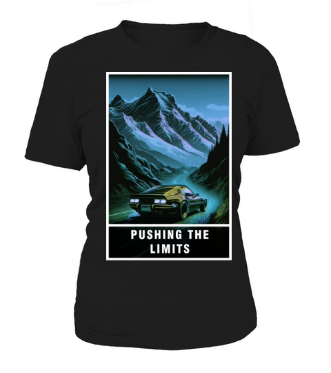 Pushing the Limits Women's T-Shirt