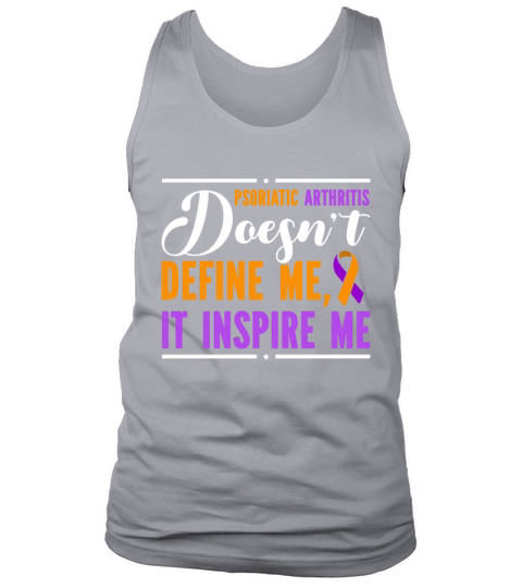 Psoriatic Arthritis Doesnt Define Me It Inspire Tank Top Unisex