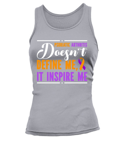 Psoriatic Arthritis Doesnt Define Me It Inspire Tank top Woman