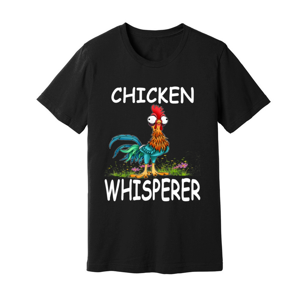 Chicken Whisperer Funny Chicken Tee for farmers Unisex Jersey Tee