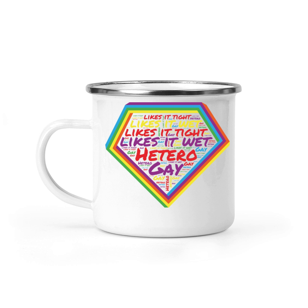 Pride Gay and Hetero like it wet and tight Camping Mug
