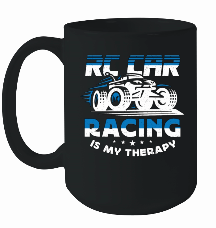 RC Model Racing RC Car Racing Is My Therapy RC Car Ceramic Mug