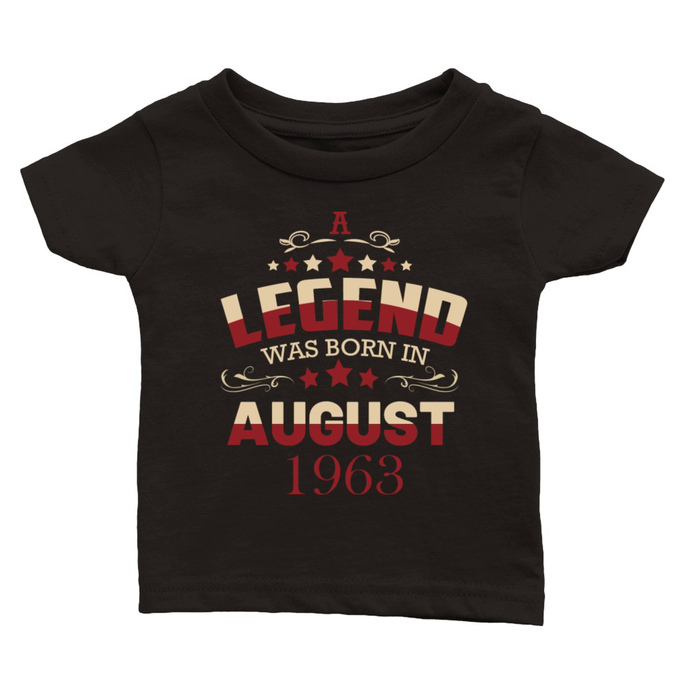A legend was born in August 1963 Classic Baby Crewneck T-shirt