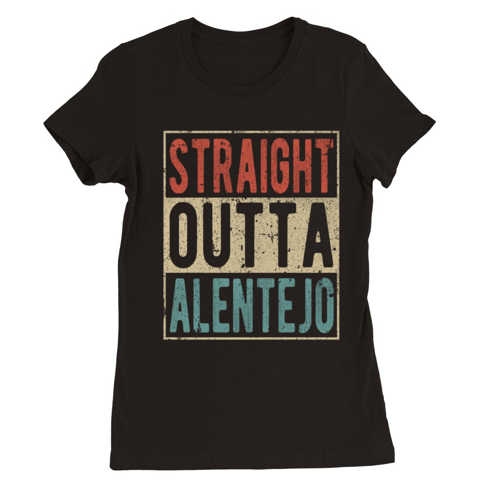 Straight outta Alentejo Premium Womens Crewneck T-shirt