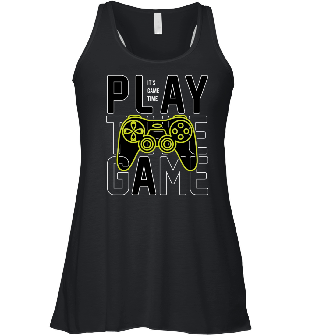 play the game typography graphic t shirt design Women's Flowy Tank Top