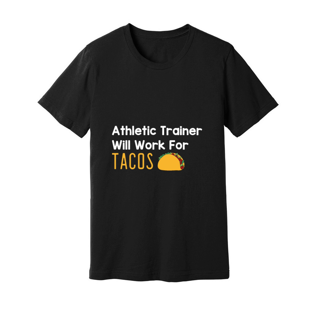 Athletic Trainer Will Work For Tacos Unisex Jersey Tee