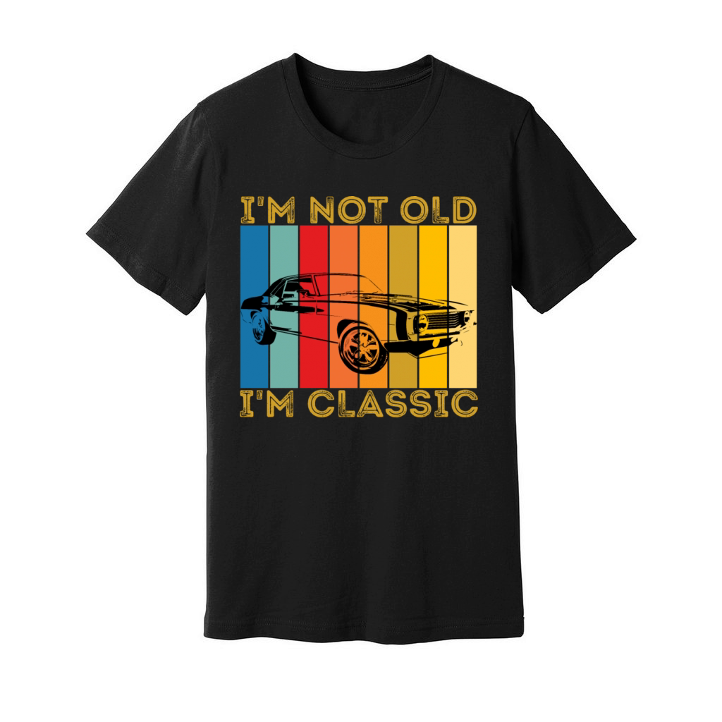Not Old Classic Vintage Car Unisex Jersey Tee
