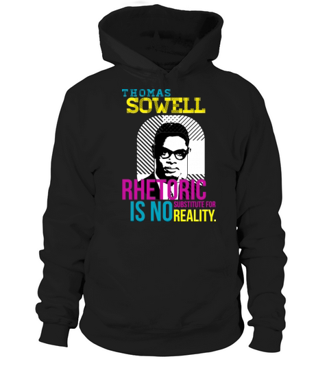 Thomas Sowell best quote Hoodie Unisex
