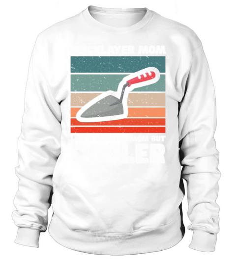 Bricklayer Gift Masonry Quote Mason Sweatshirt Unisex