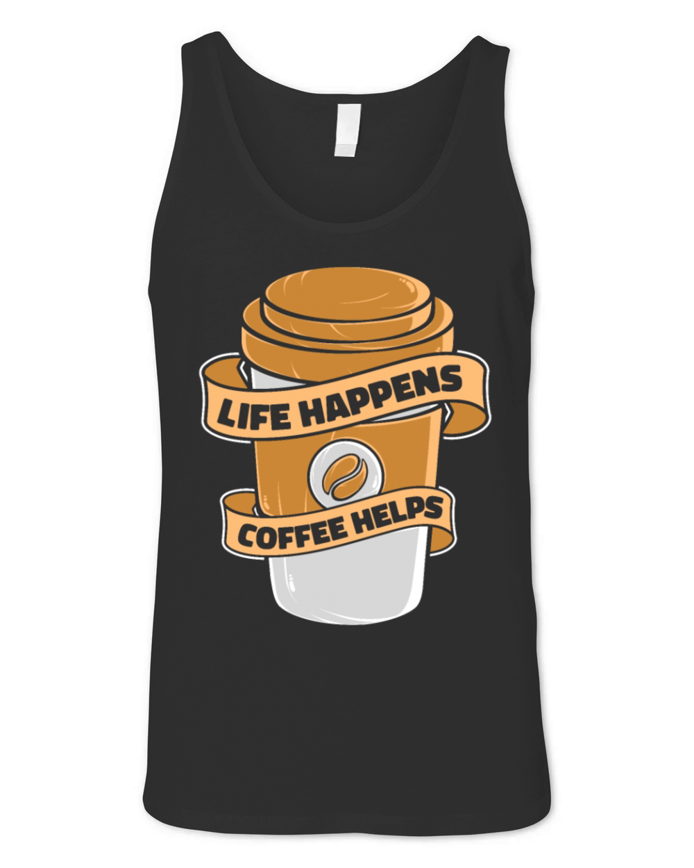 Life Happens Coffee Helps Queen Latte Art Barista Unisex Jersey Tank