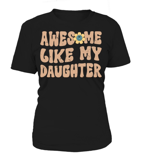Awesome Like My Daughter Vintage Dad Birthday Women's T-Shirt