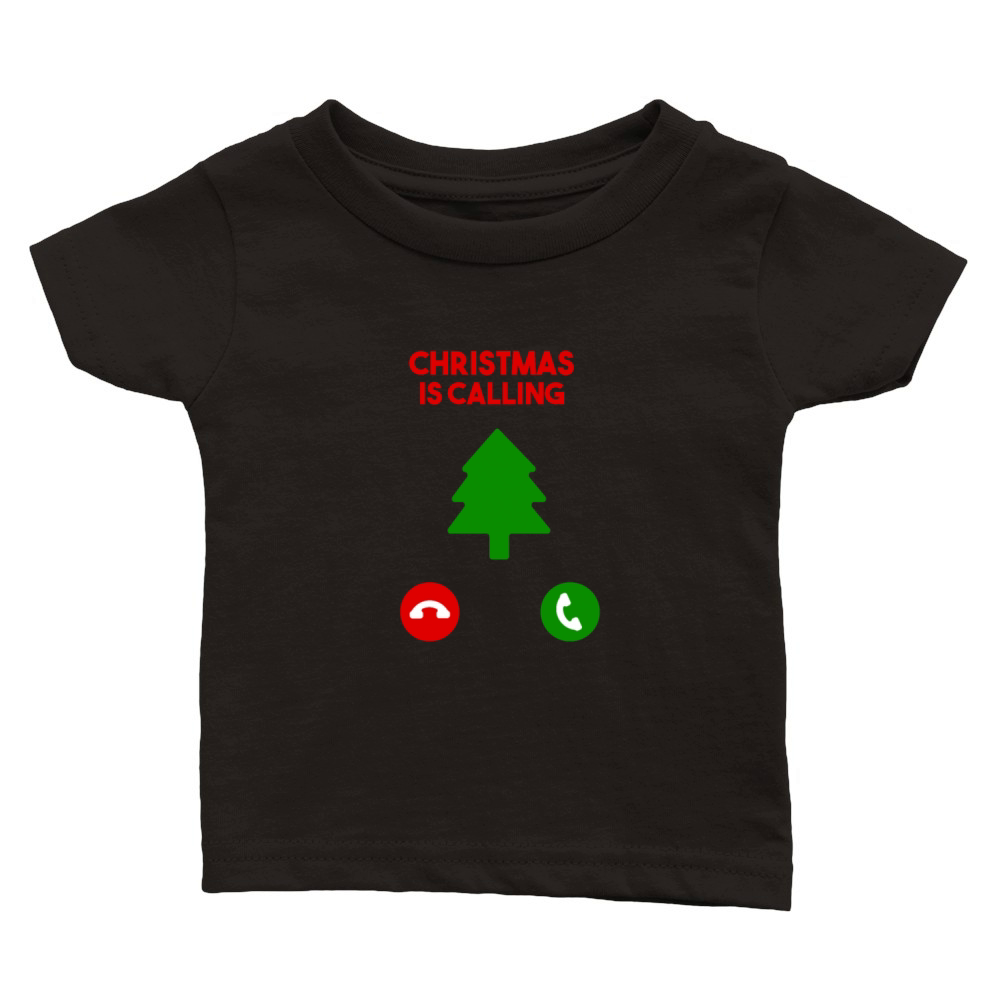 Christmas is calling Merry Christmas Greeting Gift Classic Baby Crewneck T-shirt