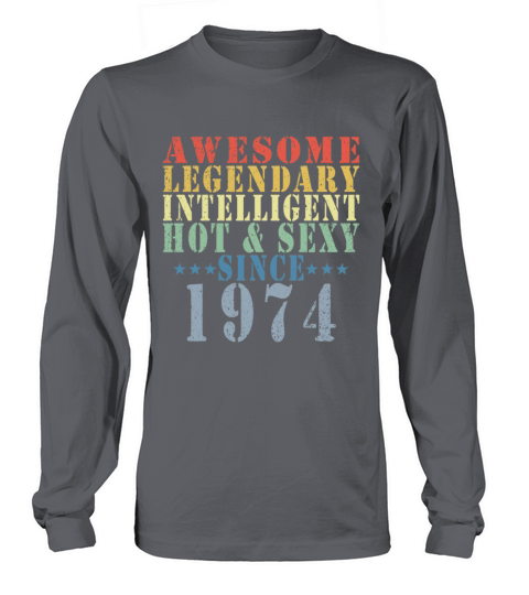 49th Birthday Man June Vintage 1974 Awesome Long sleeved Unisex
