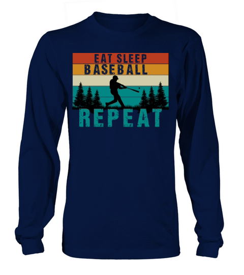 Eat Sleep Baseball Repeat Baseball Lover Player Long sleeved Unisex