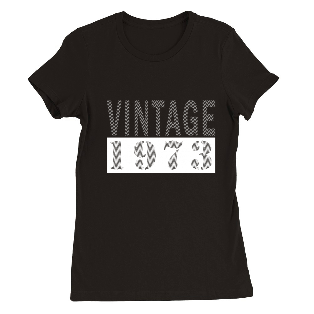 Vintage 1973 50th birthday retro men women Premium Womens Crewneck T-shirt