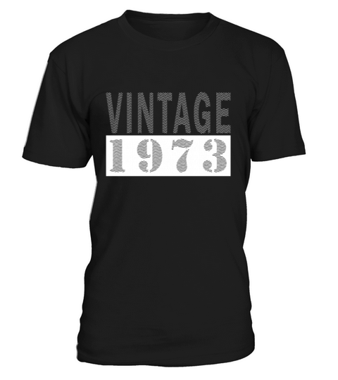 Vintage 1973 50th birthday retro men women T-Shirt Unisex