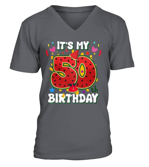 Its My 50Th Birthday V-Neck T-shirt