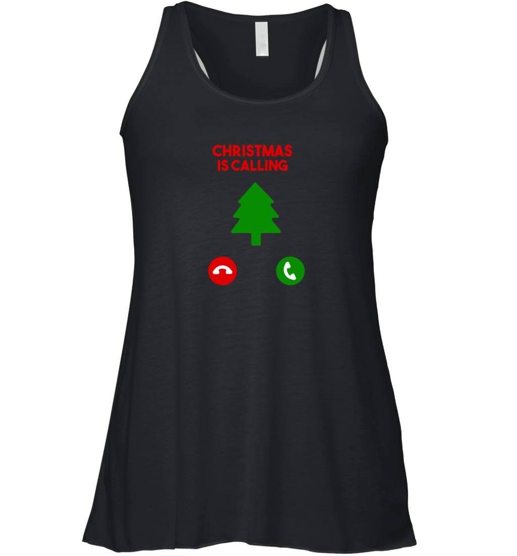 Christmas is calling Merry Christmas Greeting Gift Women's Flowy Tank Top