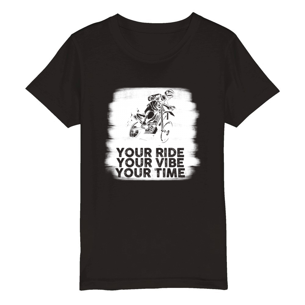 Your Ride Your Vibe Your Time Motocross Organic Kids Crewneck T-shirt