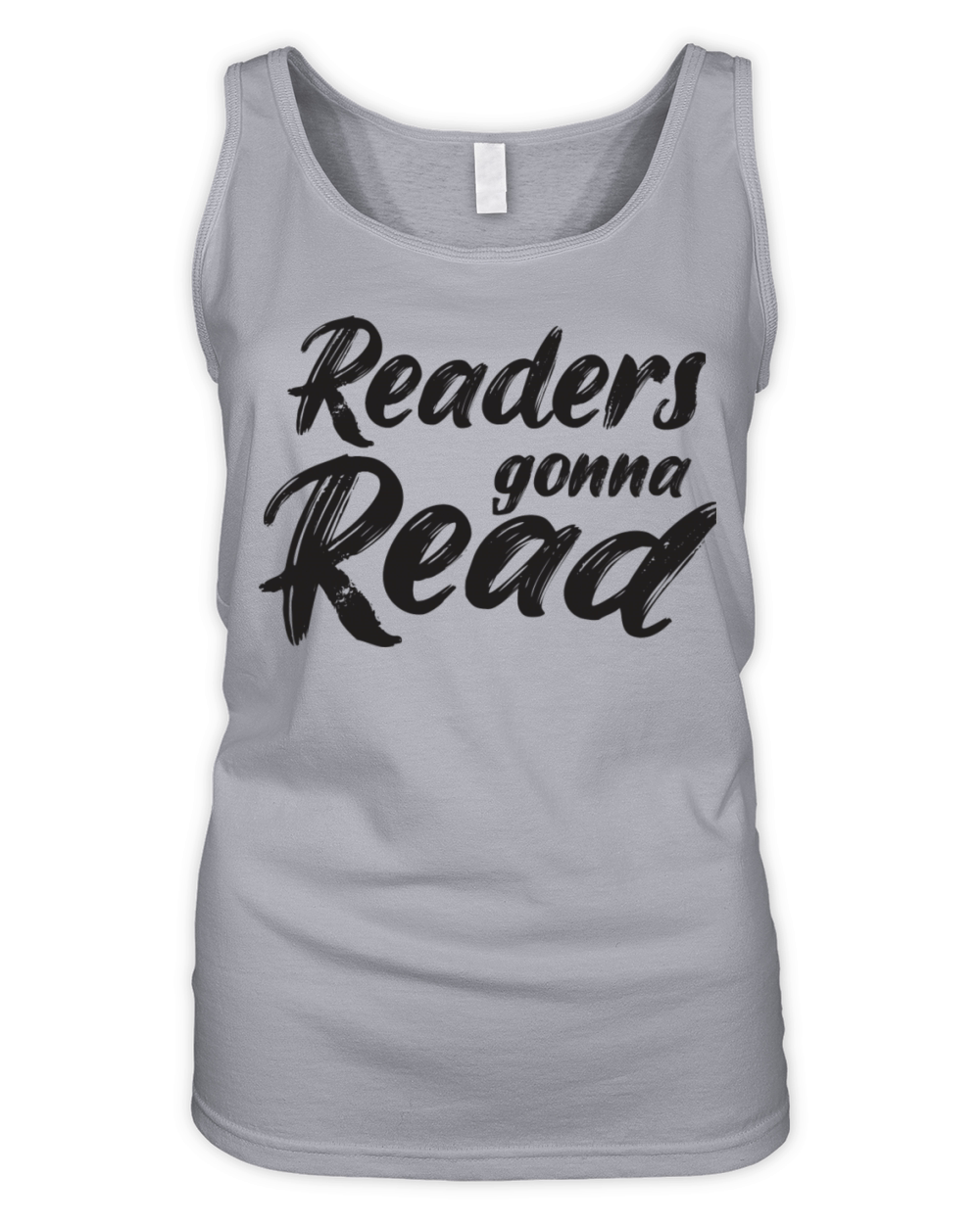 Readers Gonna Read Saying Quote Ideas For Moms Organic Women's Tank Top