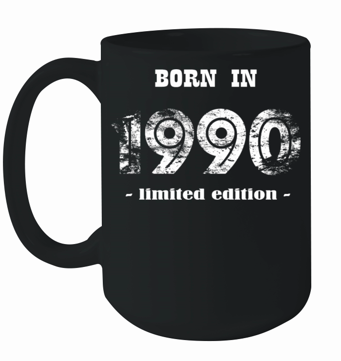 born in 1990 - limited edition Ceramic Mug
