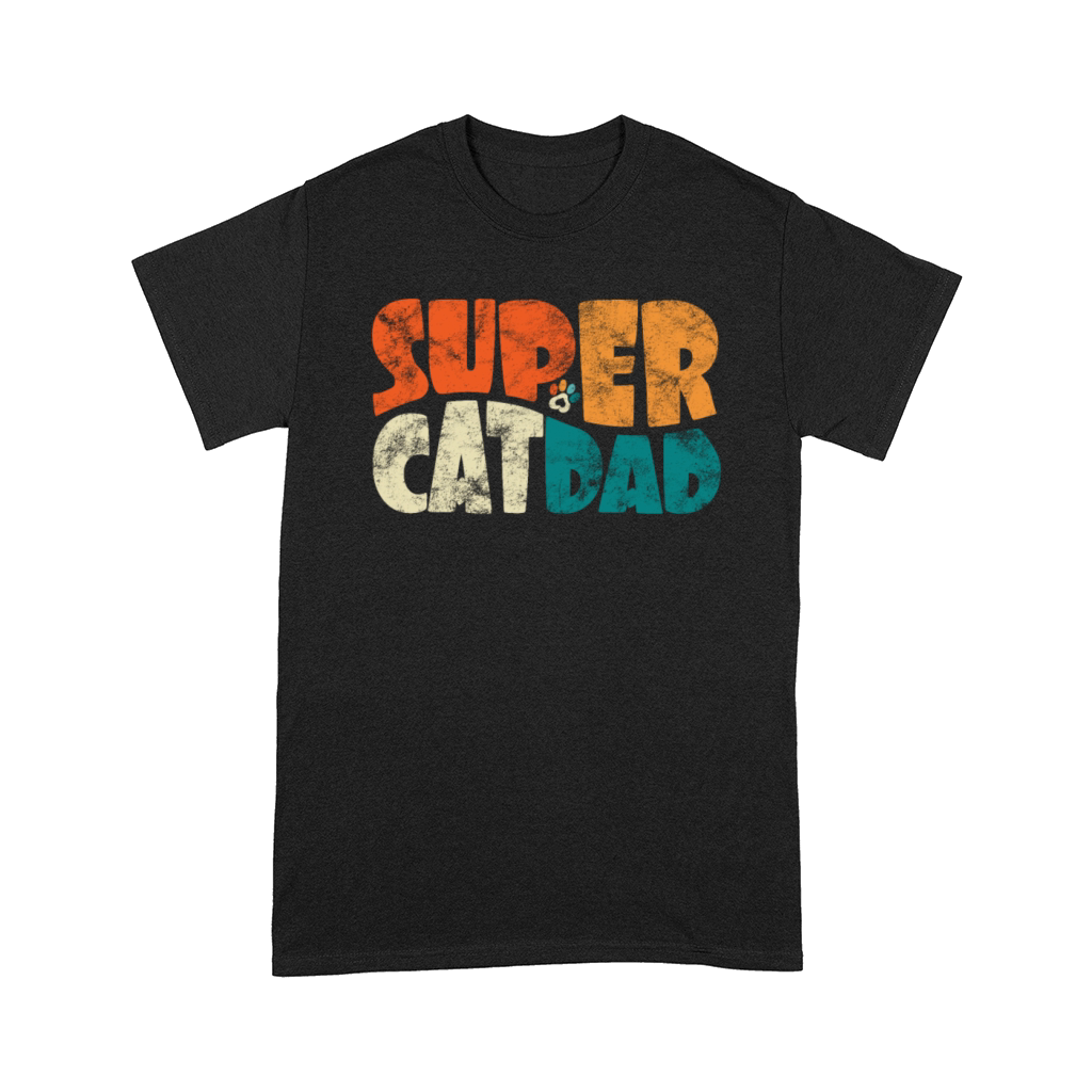 Super Cat Dad For The Best Cat Dad Cat Lover Comfort T-shirt