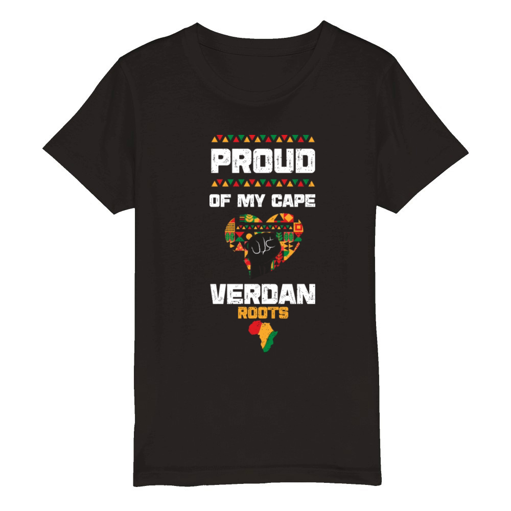 Proud Of My Cape Verdan Roots Organic Kids Crewneck T-shirt