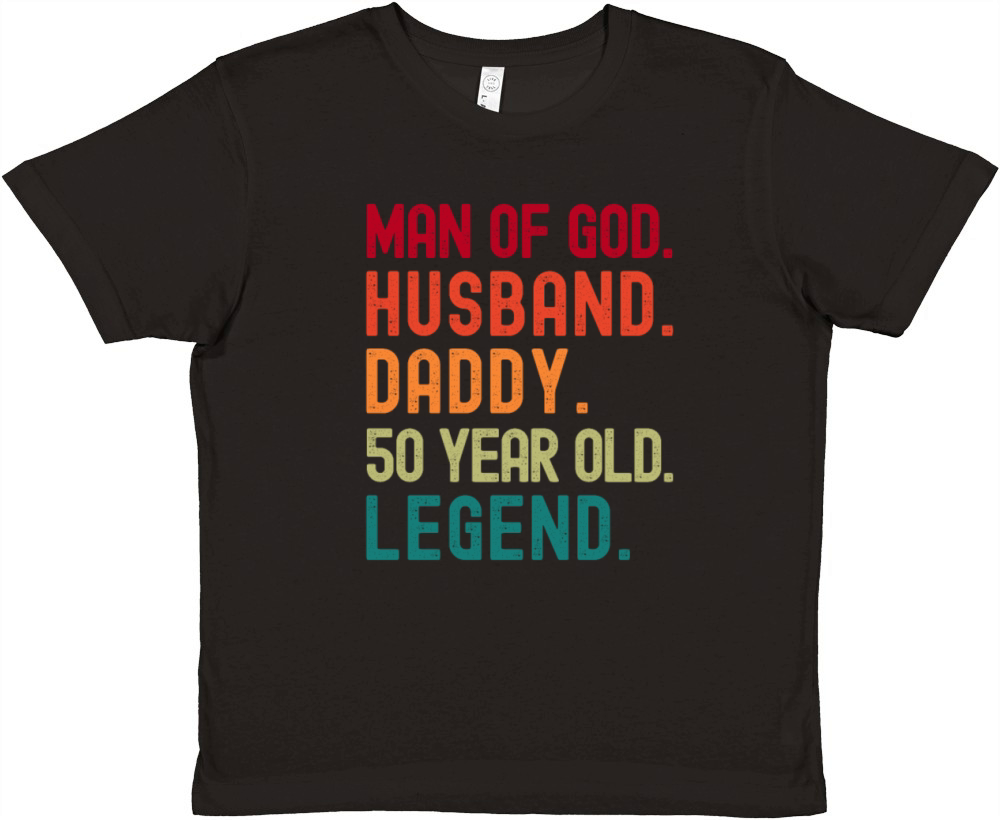 Man of God Husband Dad Funny 50th Birthday Premium Kids Crewneck T-shirt
