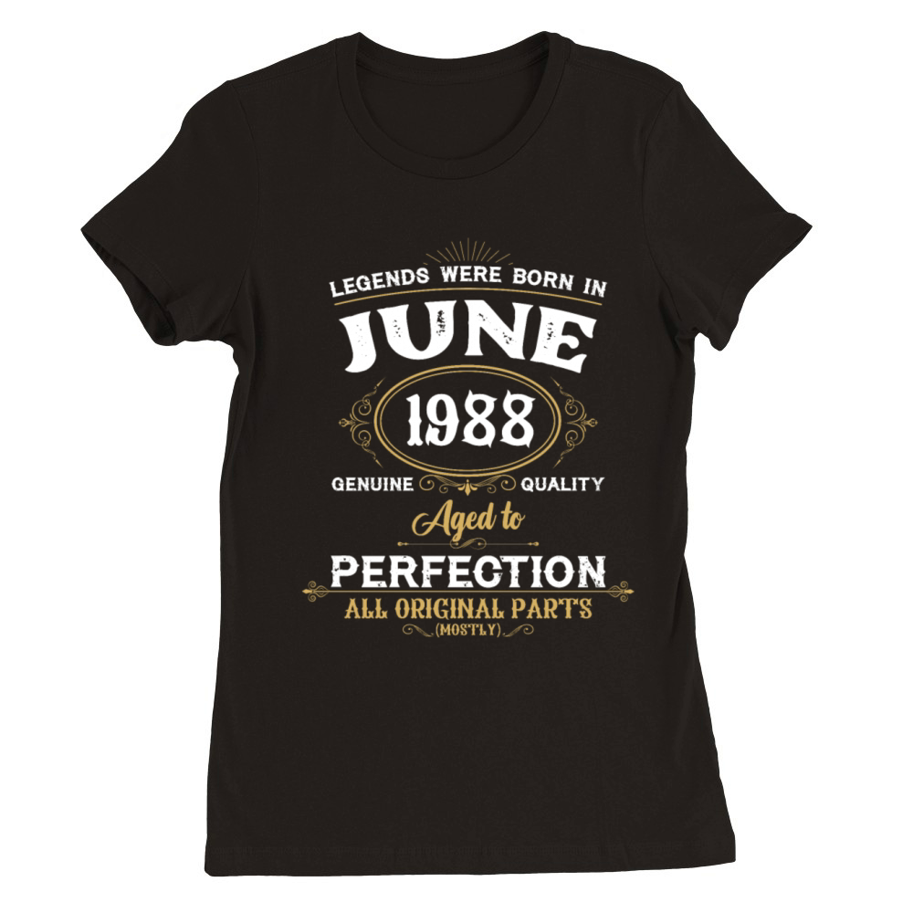 Legends Were Born In June 1975 Premium Womens Crewneck T-shirt