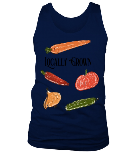 Locally Grown Farmers Market Fresh Vegetables Tank Top Unisex