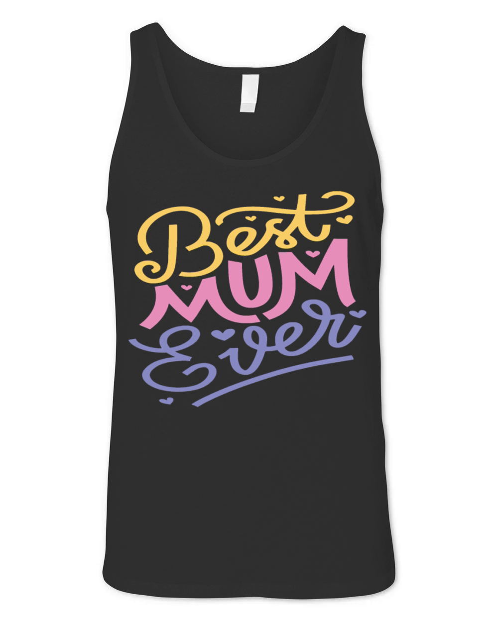 Best mom ever Mother s Day Unisex Jersey Tank