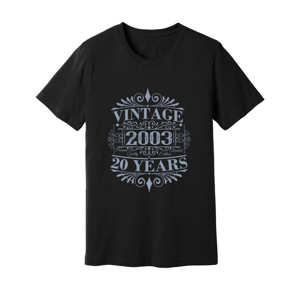 Vintage 2003 Birthday Sayings Men Women Unisex Jersey Tee