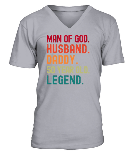 Man of God Husband Dad Funny 50th Birthday V-Neck T-shirt