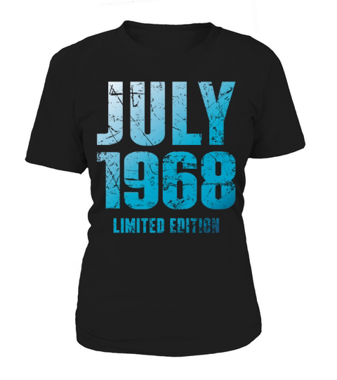 July 1968 Limited Edition Birthday Present Women's T-Shirt