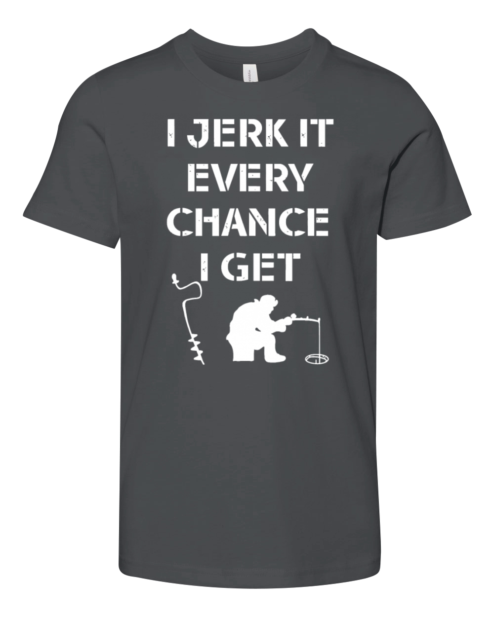 Funny Ice Fishing Quote for Frozen Lake Fishermand Youth Unisex Jersey Tee