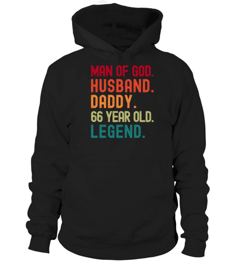 Man of God Husband Dad Funny 66th Birthday Hoodie Unisex
