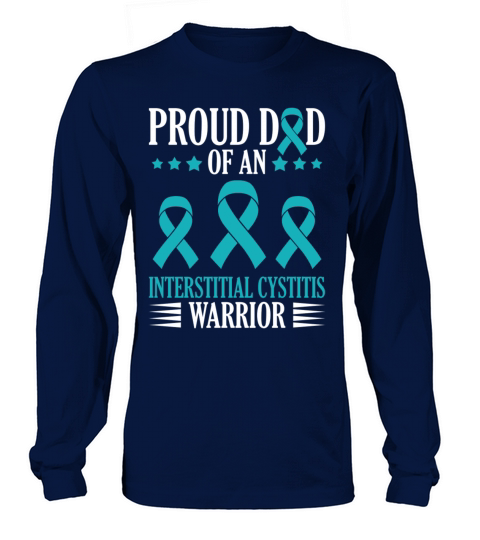 Proud Dad Of A Interstitial Cystitis Warrior Long sleeved Unisex