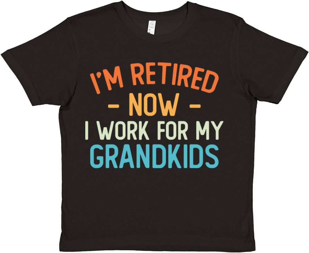 Funny I’m Retired Now I Work For My Grandkids Premium Kids Crewneck T-shirt