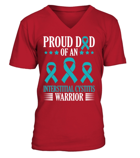 Proud Dad Of A Interstitial Cystitis Warrior V-Neck T-shirt