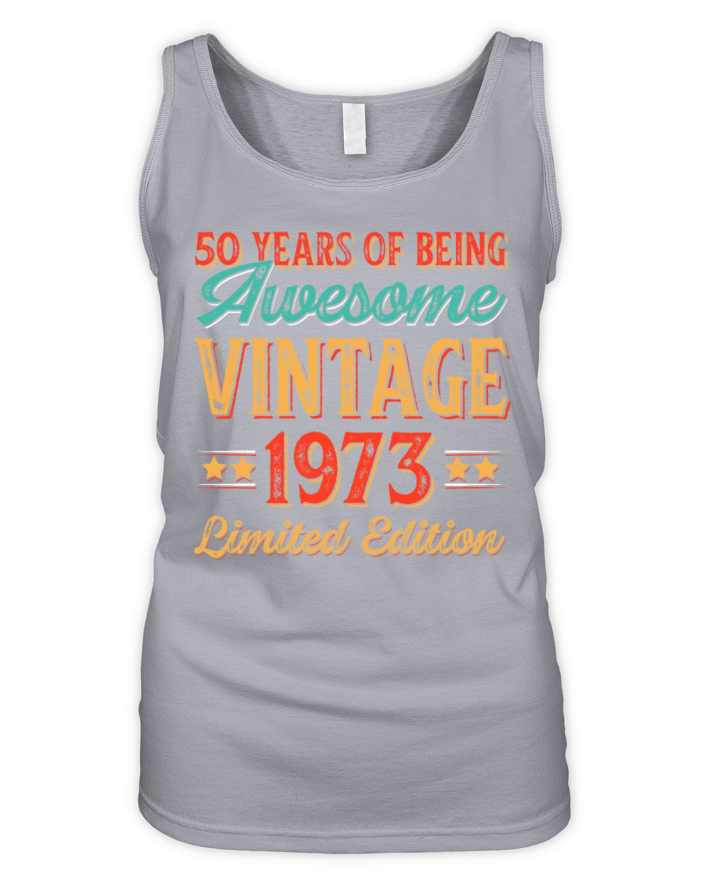 50 Years of Being Awesome Vintage 1973 Organic Women's Tank Top