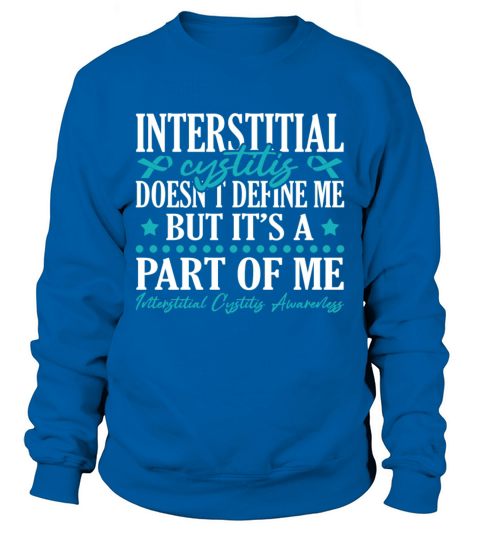 Interstitial Cystitis Doesnt Define Me Pelvic Sweatshirt Unisex