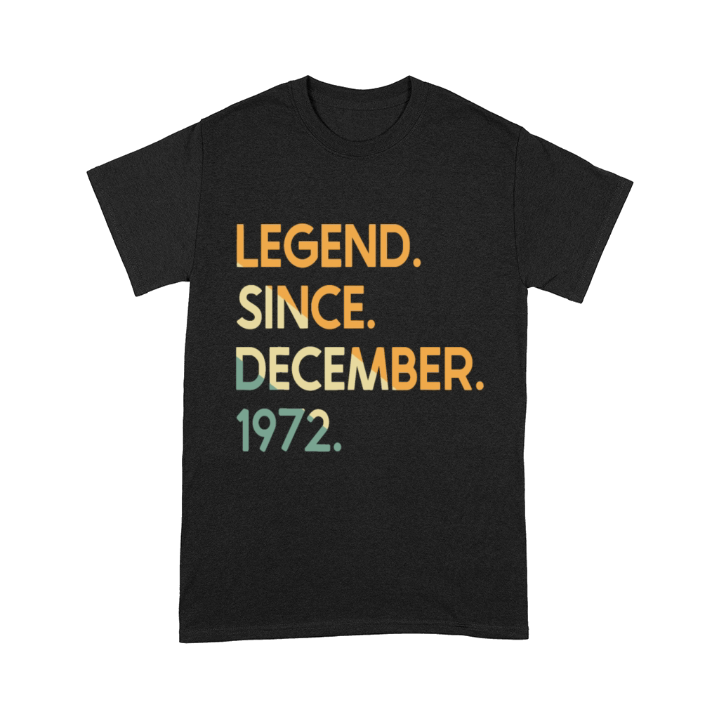50 Years Vintage Legend Since December 1972 50th B Comfort T-shirt
