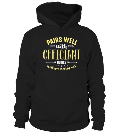 Officiant Pairs Well With Pastor Wedding Minister Hoodie Unisex