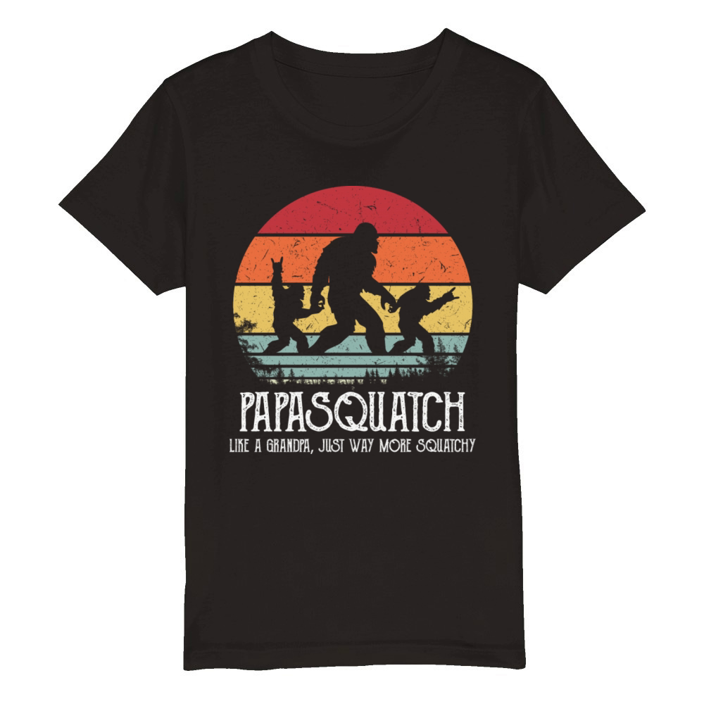 Papasquatch Like A Grandpa Just Way More Squatchy Organic Kids Crewneck T-shirt