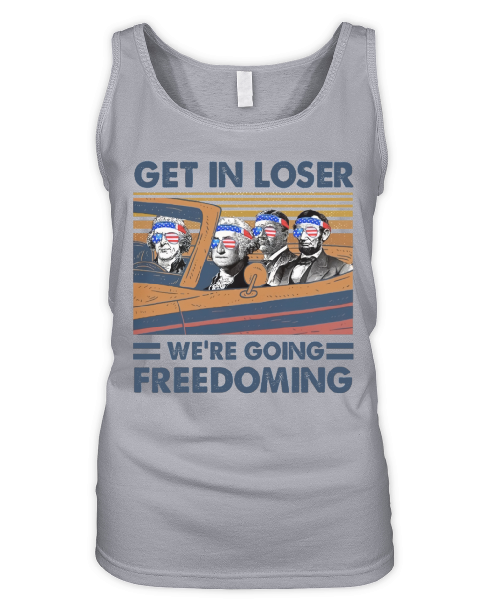 Get in Loser Were Going Freedoming T-Shirt Organic Women's Tank Top